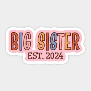 Big Sister Est 2024, Pregnancy Baby Announcement Sticker